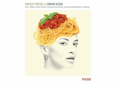Paolo Fresu e Omar Sosa tra cibo e musica