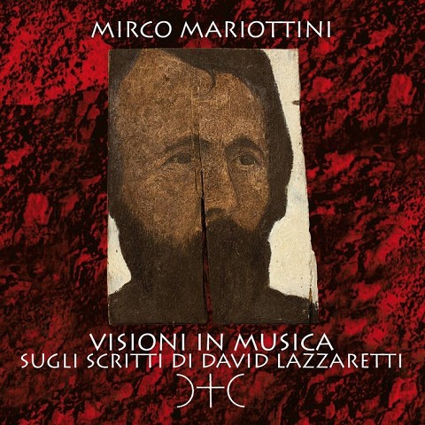 Visioni in musica sugli scritti di Davide Lazzaretti (2021)