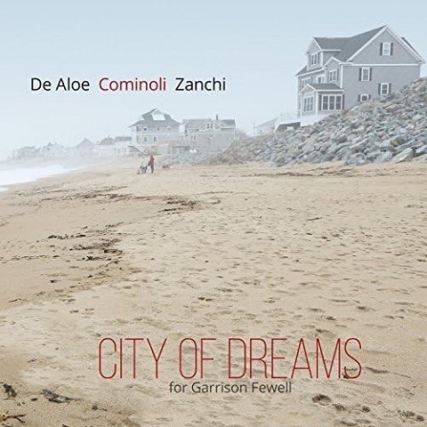 City Of Dreams (For Garrison Fewell) (2017)