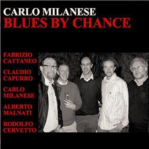 Blues By Change (2008)