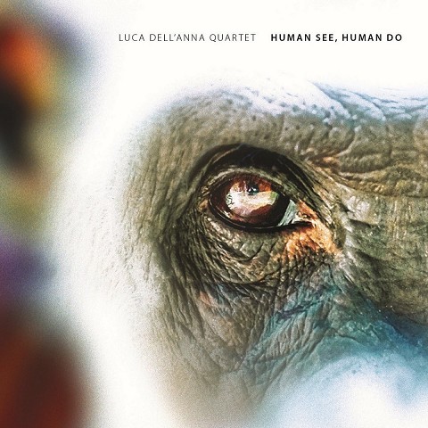 Human See, Human Do (2018) Human See, Human Do (2018)