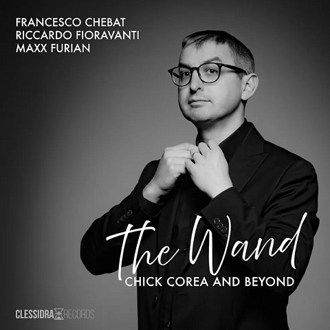 The Wand, Chick Corea & Beyond (2026)