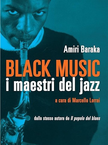 Black Music. I maestri del jazz (2012)