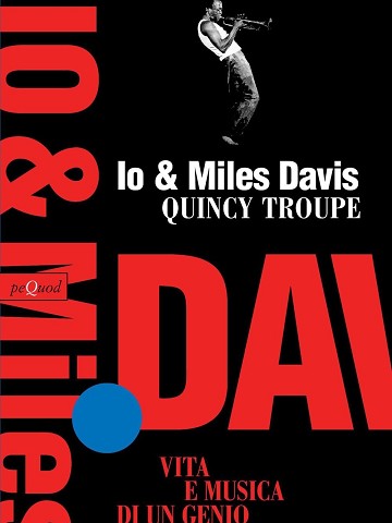 Miles Davis. Vita e musica di un genio (2000)