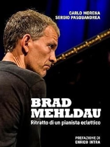 Brad Mehldau - Ritratto di un pianista eclettico (2025)