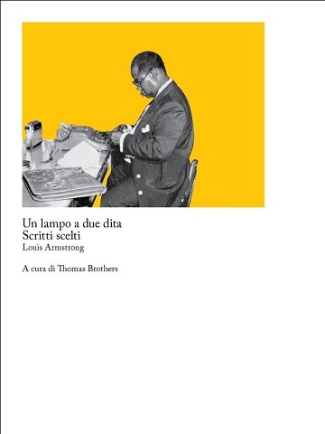 Un lampo a due dita. Scritti scelti (2021)
