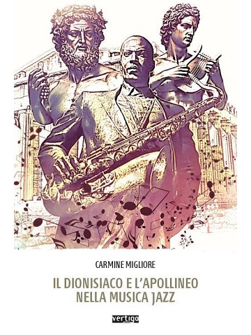 Il dionisiaco e l’apollineo nella musica jazz (2026)